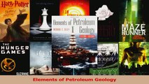 Read  Elements of Petroleum Geology PDF Free