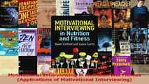 Motivational Interviewing in Nutrition and Fitness Applications of Motivational Read Online