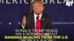 Trump Doubles Down On Banning Muslims From Entering U.S.