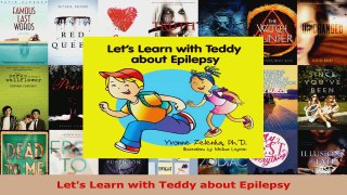 Read  Lets Learn with Teddy about Epilepsy Ebook Free