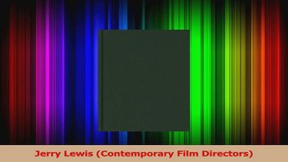 PDF Download  Jerry Lewis Contemporary Film Directors Download Full Ebook