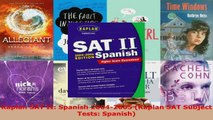 Read  Kaplan SAT II Spanish 20042005 Kaplan SAT Subject Tests Spanish Ebook Free