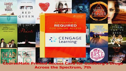 CourseMate Printed Access Card for Goldbergs Drugs Across the Spectrum 7th PDF