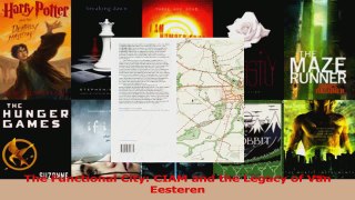 Read  The Functional City CIAM and the Legacy of Van Eesteren Ebook Free