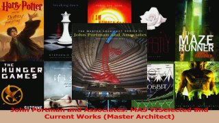 Download  John Portman and Associates MAS VISelected and Current Works Master Architect PDF Online