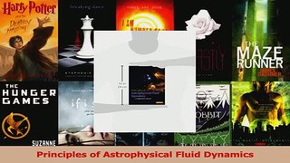 PDF Download  Principles of Astrophysical Fluid Dynamics PDF Full Ebook