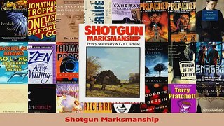 Read  Shotgun Marksmanship Ebook Free