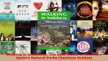 Download  Walking in Andalucia The Best Walks in Southern Spains Natural Parks Santana Guides Ebook Online