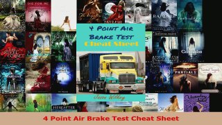 Download  4 Point Air Brake Test Cheat Sheet Ebook Free