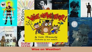 Read  Wise on Weather Ebook Free