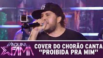 Cover do Chorão canta Proibida Pra Mim