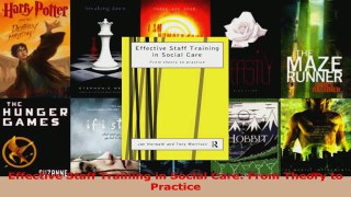 Read  Effective Staff Training in Social Care From Theory to Practice PDF Online