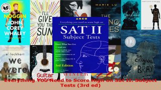 Read  Everything You Need to Score High on Sat II Subject Tests 3rd ed EBooks Online