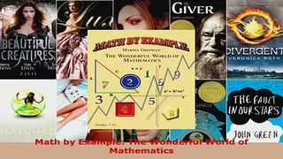 Download  Math by Example The Wonderful World of Mathematics PDF Free