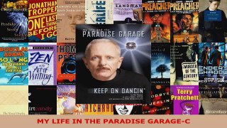 Read  MY LIFE IN THE PARADISE GARAGEC EBooks Online