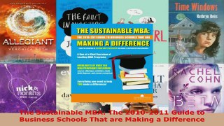 Read  The Sustainable MBA The 20102011 Guide to Business Schools That are Making a Difference Ebook Free