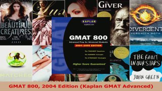 Read  GMAT 800 2004 Edition Kaplan GMAT Advanced EBooks Online