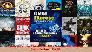 Read  GMAT EXpress Math Foundation Build a Solid FoundationFAST Ebook Free