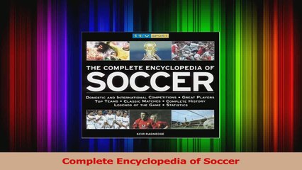 Read  Complete Encyclopedia of Soccer PDF Online