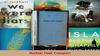 Read  Nuclear Heat Transport Ebook Free