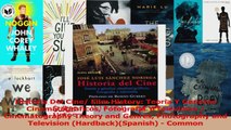 PDF Download  Historia Del Cine Film History Teoria Y Generos Cinematograficos Fotografia Y Television Read Online