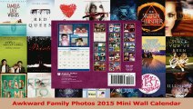 Awkward Family Photos 2015 Mini Wall Calendar Read Online