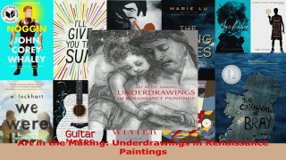 Read  Art in the Making Underdrawings in Renaissance Paintings Ebook Free