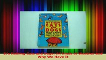Download  Its Raining Cats and Dogs All Kinds of Weather and Why We Have It PDF Online