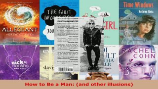 Read  How to Be a Man and other illusions EBooks Online