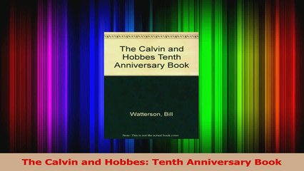 The Calvin and Hobbes Tenth Anniversary Book Read Online