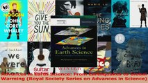 Read  Advances in Earth Science From Earthquakes to Global Warming Royal Society Series on Ebook Free