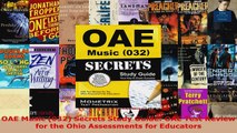 Read  OAE Music 032 Secrets Study Guide OAE Test Review for the Ohio Assessments for Ebook Free