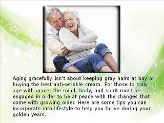 How to age Gracefully by Home Care Assistance Philadelphia