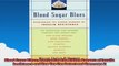 Blood Sugar Blues Overcoming the Hidden Dangers of Insulin Resistance and How You Can