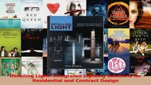 Download  Detailing Light Integrated Lighting Solutions for Residential and Contract Design PDF Free