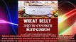 Wheat Belly Slow Cooker  Kitchen Top 90 EasyToCook Wheat Belly Slow Cooker Recipes to