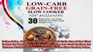 Paleo Paleo Paleo Slow Cooker Low Carb GrainFree Paleo Slow Cooker for Beginners 30