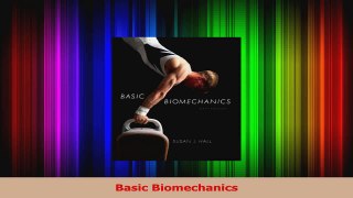 PDF Download  Basic Biomechanics Download Online
