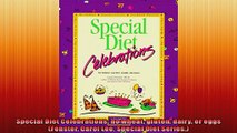 Special Diet Celebrations no wheat gluten dairy or eggs Fenster Carol Lee Special Diet