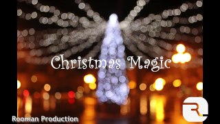 Christmas Magic - New Year | Xmas Background Music | Production Music