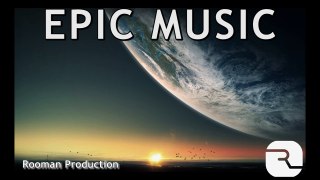 Epic - Inspirational Background | Action Background Music | Production Music