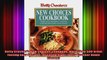 Betty Crockers New Choices Cookbook More Than 500 Great Tasting Easy Recipes for Eating