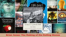 Read  Brian Jones The Making of the Rolling Stones Ebook Free