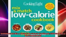 Cooking Light Mix  Match LowCalorie Cookbook 1500 Calories a Day Paperback
