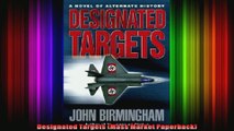 Designated Targets Mass Market Paperback