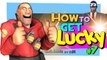 TF2: How to get Lucky #7 [Epic WIN]