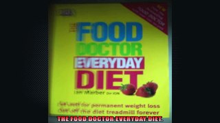 THE FOOD DOCTOR EVERYDAY DIET