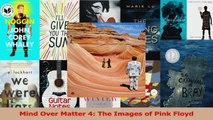 PDF Download  Mind Over Matter 4 The Images of Pink Floyd Read Full Ebook