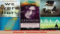 PDF Download  Lennon 20th Anniversary Edition The Definitive Biography  Anniversary Edition Read Full Ebook