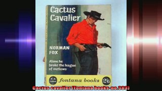 Cactus cavalier Fontana booksno383